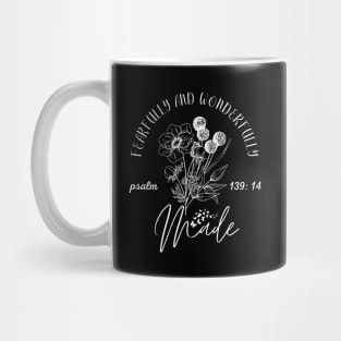 fearfully and wonderfully made Mug